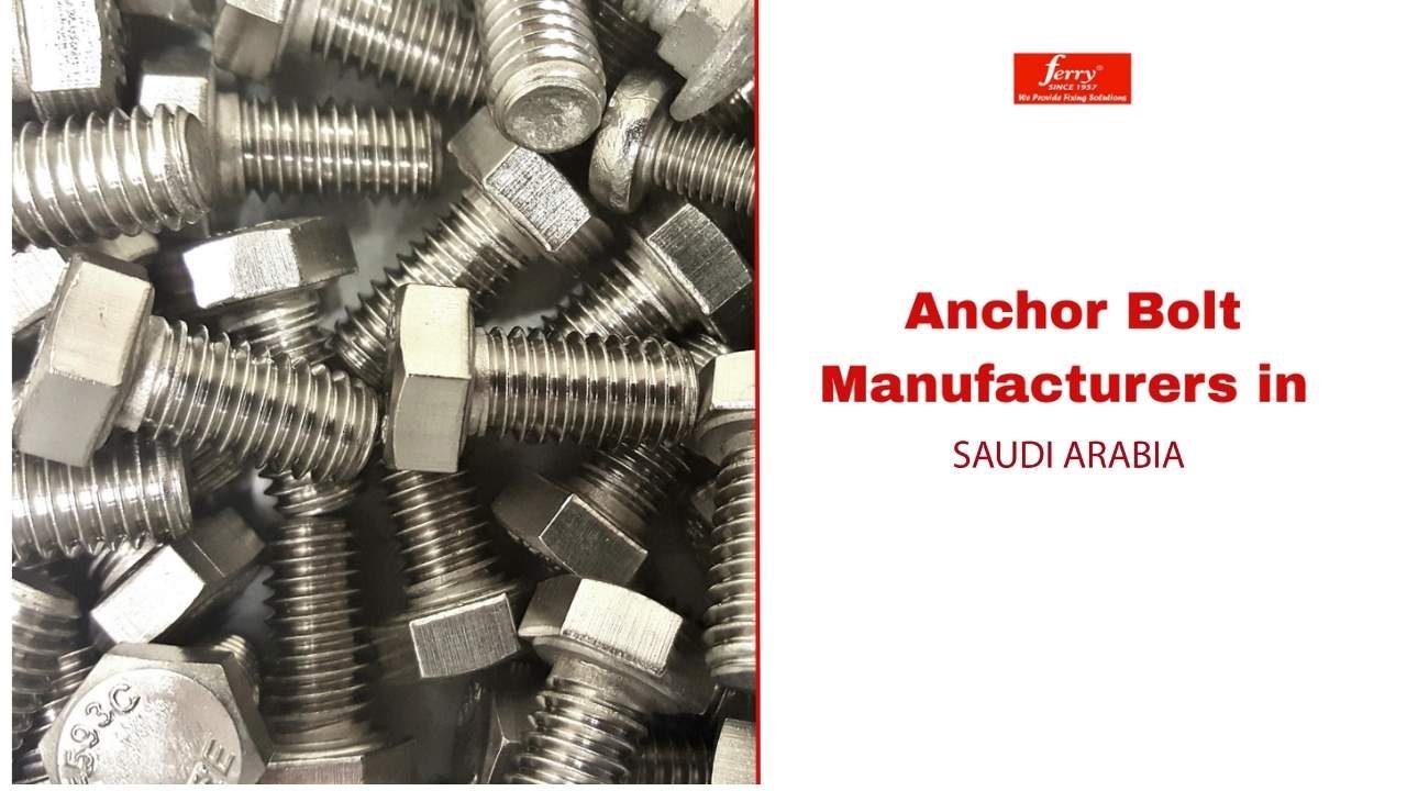 Anchor Bolt Manufacturer in Saudi Arabia